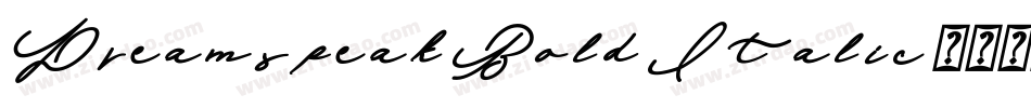 Dreamspeak Bold Italic字体转换